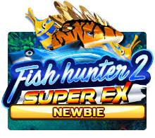 Fish Hunter 2 Super Ex Newbie